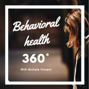 Behavioral Health 360º Podcast